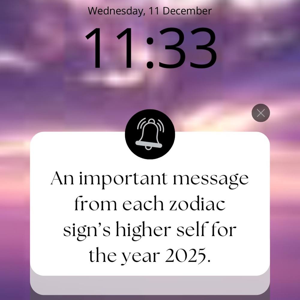 ✨ A message from each zodiac signs higher self for the year 2025